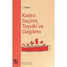 Töz Yayınları Kadro Seçimi , Teşviki ve Dağılımı