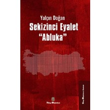 Kitap Müptelası Yayınları Sekizinci Eyalet ''abluka''