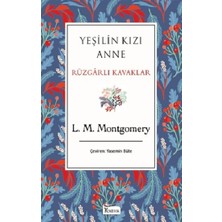 Koridor Yayıncılık Yeşilin Kızı Anne Rüzgarlı Kavaklar
