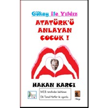 Kaptan Kitap Atatürk’ü Anlayan Çocuk-Gökay Ile Yıldız