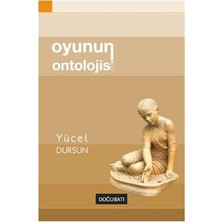 Doğu Batı Yayınları Oyunun Ontolojisi