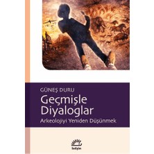 İletişim Yayınları Geçmişle Diyaloglar