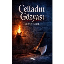 Sınırsız Kitap Celladın Gözyaşı