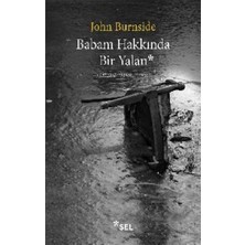 Sel Yayıncılık Babam Hakkında Bir Yalan