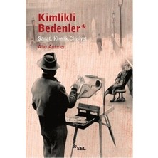 Sel Yayıncılık Kimlikli Bedenler