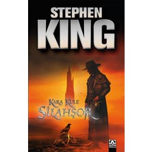 Altın Kitaplar Kara Kule 1 - Silahşör