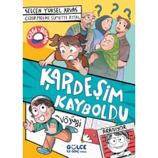 Gülce Kitap Kardeşim Kayboldu