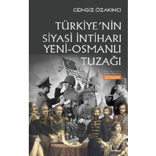 Türkiye'nin Siyasi Intiharı Yeni - Osmanlı Tuzağı