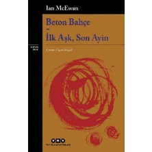Yapı Kredi Yayınları Beton Bahçe - Ilk Aşk, Son Ayin