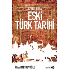 Yeditepe Yayınevi Sorularla Eski Türk Tarihi
