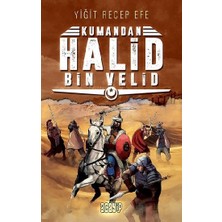 Acayip Kitaplar Halid Bin Velid - Kumandan 10