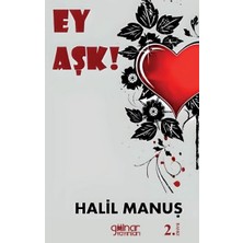 Gülnar Yayınları Ey Aşk !
