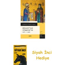 Alfa Yayınları Bizans’tan Türkiye'ye 1071 - 1453 (Ciltli) + Siyah Inci Hediye