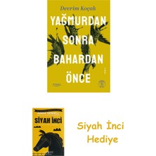 Everest Yayınları Yağmurdan Sonra Bahardan Önce + Siyah Inci Hediye