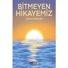 Gülnar Yayınları Bitmeyen Hikayemiz