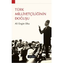 Doğu Batı Yayınları Türk Milliyetçiliğinin Doğuşu