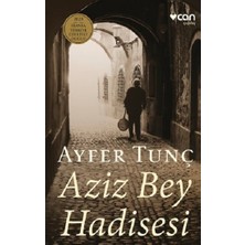 Can Yayınları Aziz Bey Hadisesi (Ciltli)