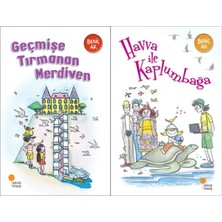 Günışığı Kitaplığı Geçmişe Tırmanan Merdiven ve Havva ile Kaplumbağa (Behiç Ak)