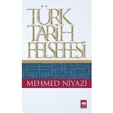 Ötüken Neşriyat Türk Tarih Felsefesi