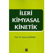 Gazi Kitabevi Ileri Kimyasal Kinetik