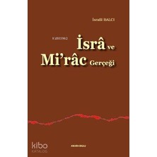 Ankara Okulu Yayınları Isrâ ve Mi'râc Gerçeği