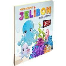 0-6 Yaş Yayınları Minik Ahtapot Jelibon Okula Başlıyor