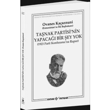 Kaynak Yayınları Taşnak Partisi’nin Yapacağı Bir Şey Yok