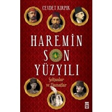 Timaş Yayınları Haremin Son Yüzyılı