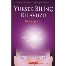 Akaşa Yayınları Yüksek Bilinç Kılavuzu