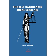 Astana Yayınları Engelli Kadınların Insan Hakları