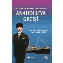Berikan Yayınları Mustafa Kemal Paşanın Anadolu’ya Geçişi