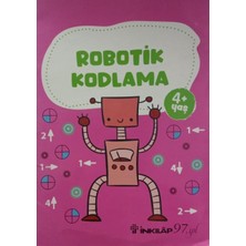 Robotik Kodlama Kitabı 4+ Yaş | Çocuklar Için Kodlama ve Zeka Geliştirici Eğitici Aktivite Kitabı