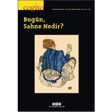 Yapı Kredi Yayınları - Dergi Cogito 119  Bugün, Sahne Nedir?