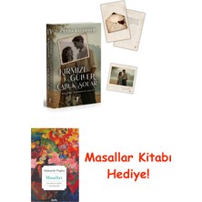 Artemis Yayınları Kırmızı Güller Çabuk Solar 4 - Mevsimi Bahardır Aşkın + Masallar Hediye