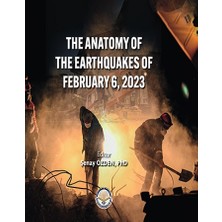 Tiav The Anatomy Of The Earthquakes Of February 6, 2023 (Sıvama Cilt)