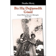 Yapı Kredi Yayınları Biz Hiç Değişmedik Gönül