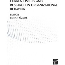Gazi Kitabevi Current Issues And Research In Organizational Behavior