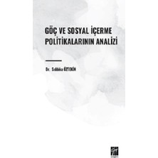Gazi Kitabevi Göç ve Sosyal Içerme Politikalarının Analizi