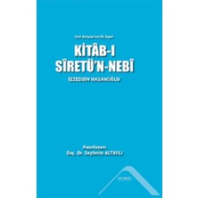 Altınordu Yayınları Türk Dünyası’nın Ilk Siyeri - Kitab-I Siretün'n - Nebi (Ciltli)