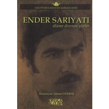 Bencekitap Ender Sarıyatı - Ölüme Direnen Şiirler