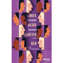 Can Yayınları Jacqueline Harpman'ın  Ciltsiz Erkek Nedir Bilmeyen Ben 184 Sayfa Roman