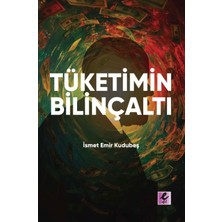 Efil Yayınevi Tüketimin Bilinçaltı