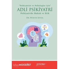 Uçurtma Yayınları Adli Psikiyatri Psikiyatride Hukuk ve Etik
