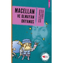 Can Çocuk Yayınları Macellan ve Olmayan Okyanus