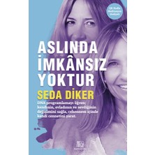 Aslında Imkansız Yoktur