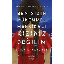 Nemesis Kitap Ben Sizin Mükemmel Meksikalı Kızınız Değilim