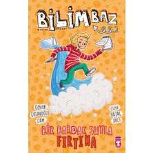 Timaş Çocuk Bilimbaz - Bir Bardak Suyla Fırtına 2