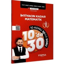 Marka Yayınları Kpss Meb-Ags Yks Tyt Msü Dgs Ales Ihtiyacın Kadar Matematik 10 Da 30 Konu Anlatımlı Soru Bankası Çözümlü