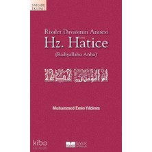 Siyer Yayınları Risalet Davasının Annesi Hz.hatice