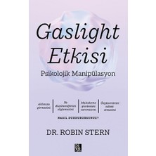 Diyojen Yayıncılık Gaslight Etkisi - Psikolojik Manipülasyon Robin Stern Ciltsiz 312 Sayfa